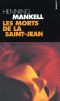 [Kurt Wallander 07] • Les morts de la Saint-Jean